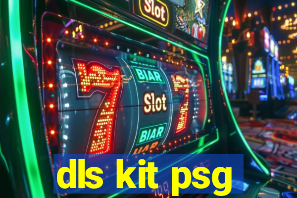 dls kit psg